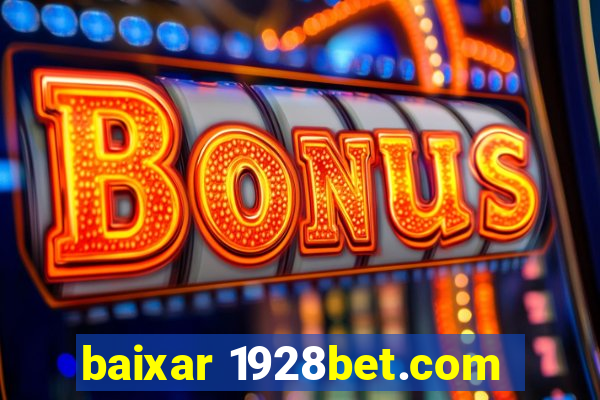 baixar 1928bet.com